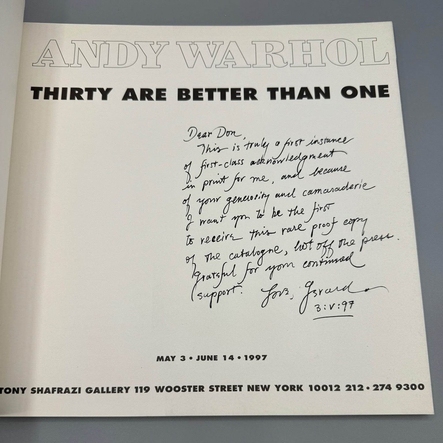 Andy Warhol: Thirty Are Better Than One 1997 1st Ed Proof Inscribed Gerard Malanga - Joseph K. Levene Fine Art, Ltd.