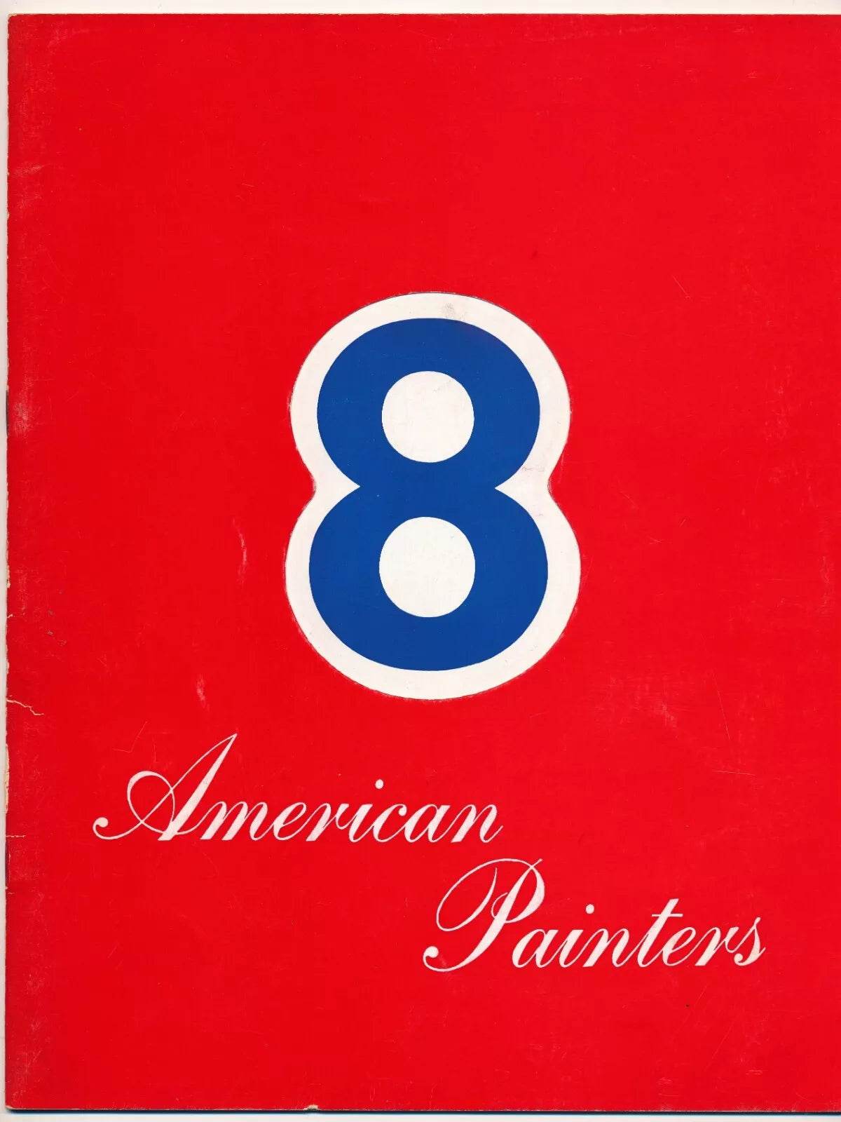 Sidney Janis Gallery Exhibition Catalogue 8 American Painters 1959 - Joseph K. Levene Fine Art, Ltd.