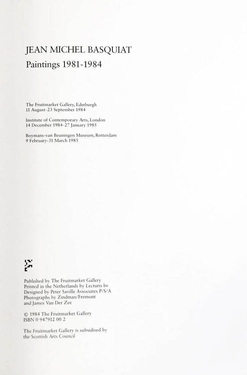 Jean-Michel Basquiat Paintings 1981-1984 The Fruitmarket Gallery 1st Edition - Joseph K. Levene Fine Art, Ltd.