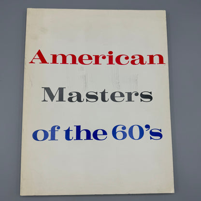 American Masters of the 60's Early & Late Works, Curated by Sam Hunter