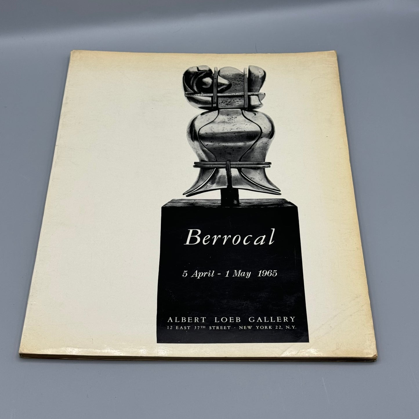 Berrocal Exhibition Catalog Albert Loeb Gallery, 1965