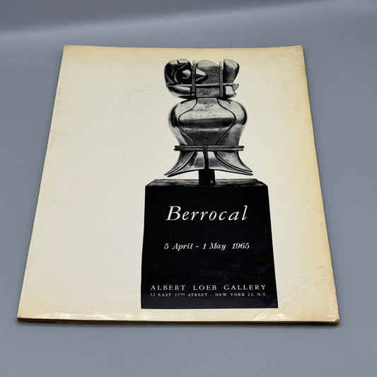 Berrocal Exhibition Catalog Albert Loeb Gallery, 1965