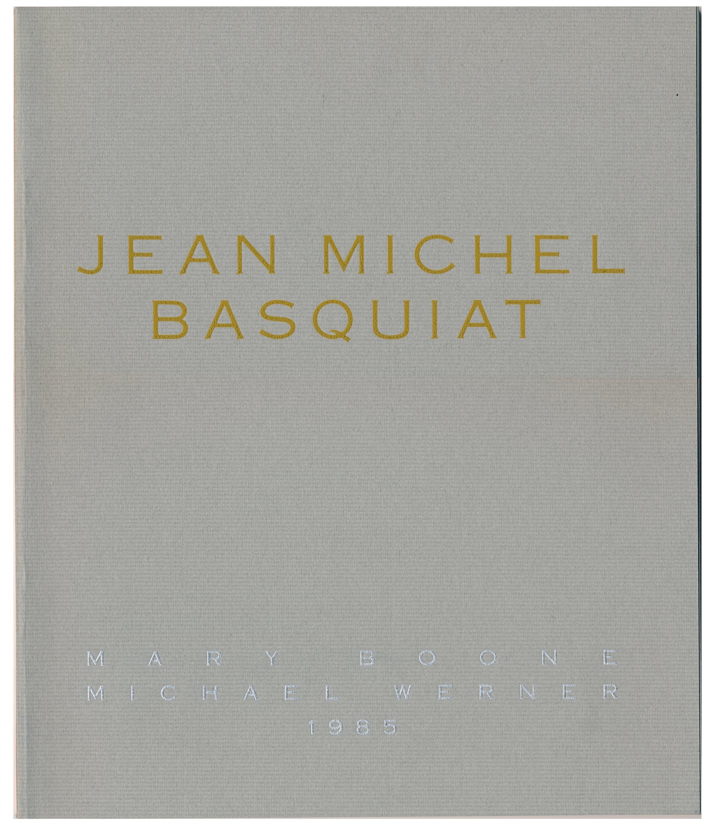 Rare Jean-Michael Basquiat Mary Boone Gallery 1985 Catalogue