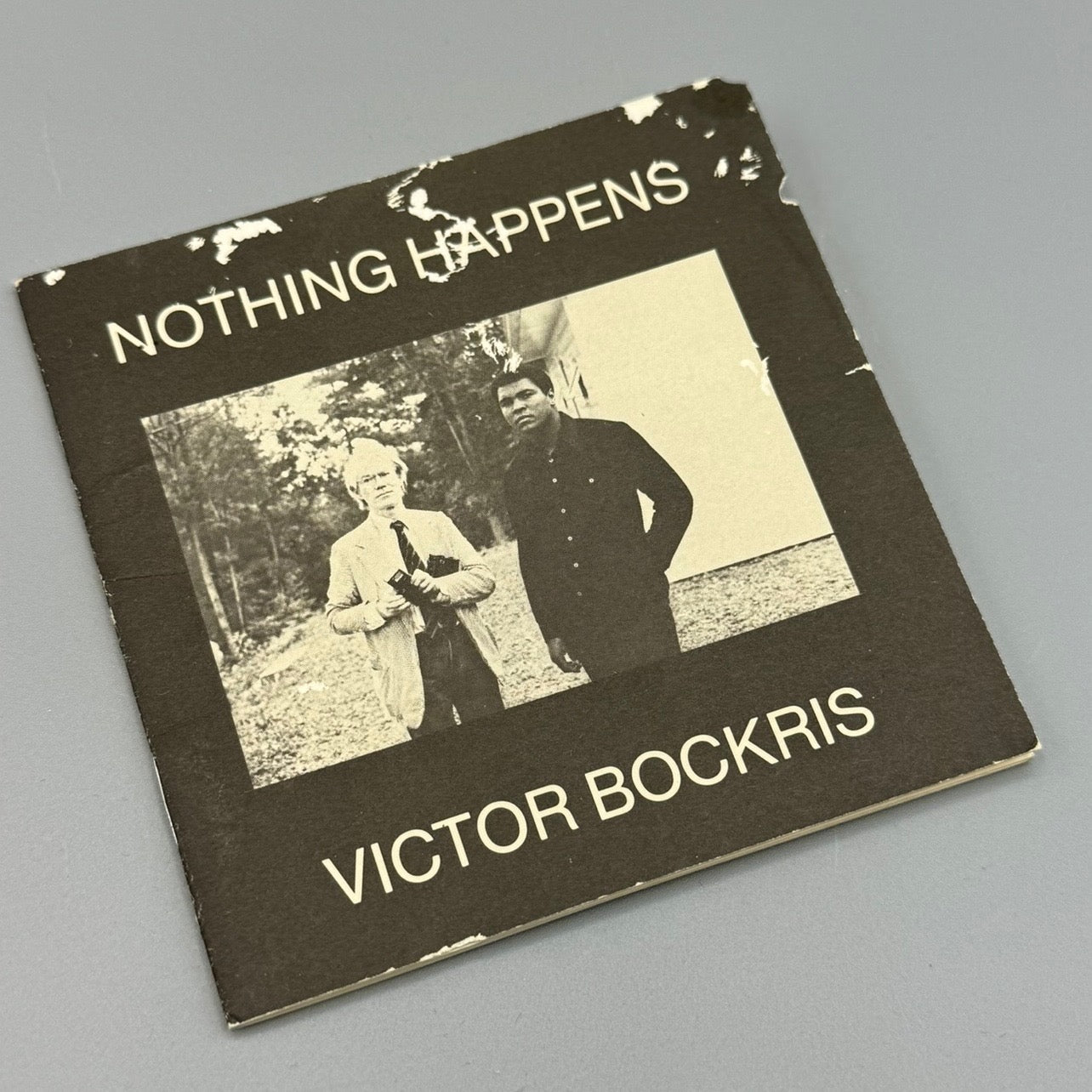 Nothing Happens, 1978 1st Ed by Victor Bockris