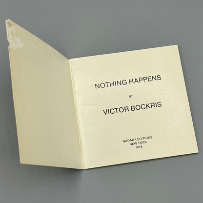 Nothing Happens, 1978 1st Ed by Victor Bockris