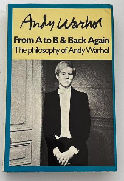 Andy Warhol The Philosophy of Andy Warhol 1975 Signed 1st UK Ed