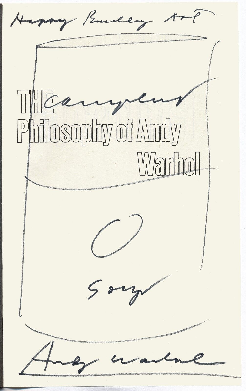 Andy Warhol Campbell's Soup Hand Signed Unique Drawing, 1975 on Title Page Andy Warhol The Philosophy of Andy Warhol From A to B and Back Again